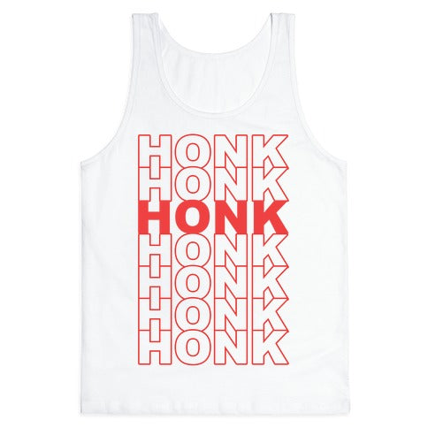 Honk Honk Honk Tank Top